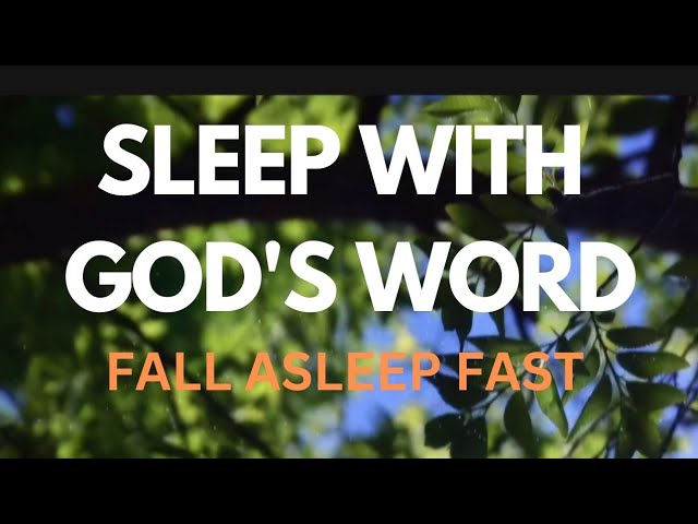 SOAK IN GOD'S PROMISES | SLEEP IN GOD'S WORD.