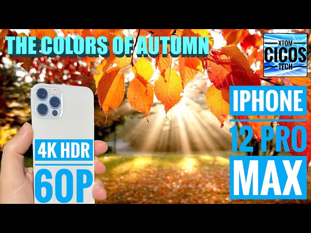 IPHONE 12 PRO MAX | 4K 60fps - HDR Dolby Vision | The colors of Autumn