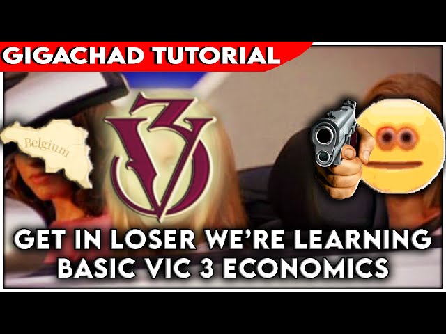 The Absolute Beginner's Guide to Victoria 3 Economics - Belgium GIGACHAD Tutorial