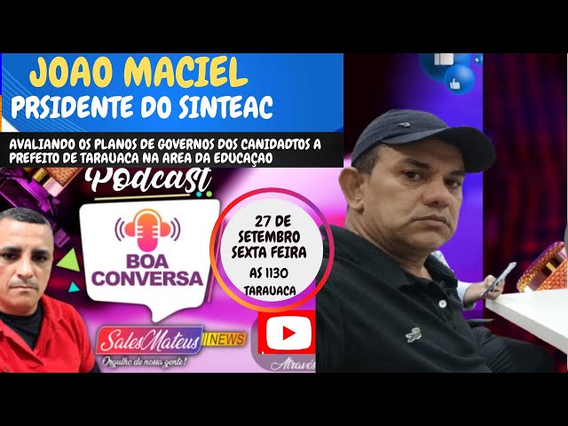 COM O PRESIDENTE DO SINTEAC AVALIANDO OS PLANOS DE GOVERNO DOS CANDIDATOS A PREFEITO DE TARAUACA