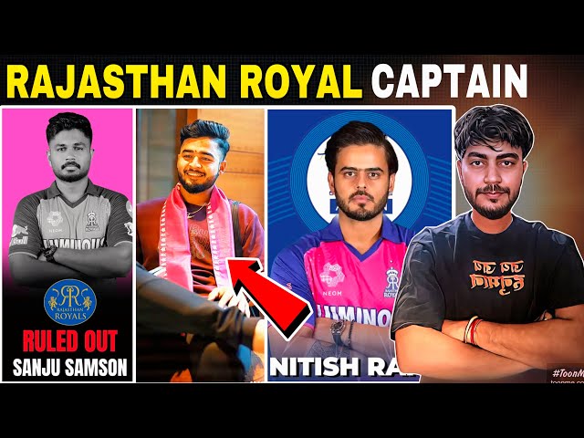 Who is the New Captain of Rajasthan Royals After Sanju Samsung Injured Aginst Nitish Rana & R. Parag