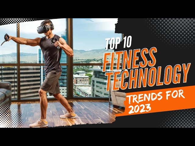 Top 10 Fitness Technology  Trends #shortvideo #viral #fitnessmotivation #top10