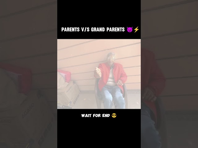 Parents V/S Grand Parents 😈⚡ || Sourav Joshi Vlogs 🥶 #shorts