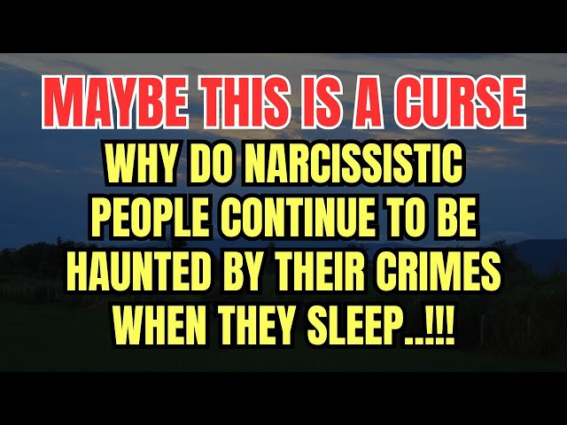 Why Do Narcissistic People Continue to Be Haunted by Their Crimes When They Sleep, |NPD| #narcissism