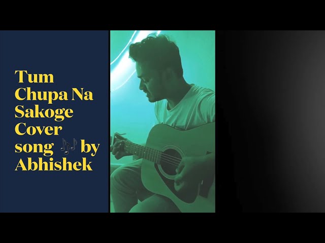 Tum Chupa Na Sakoge