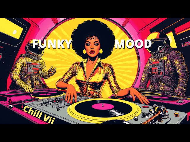 FUNKY MOOD: 70s Funk & Laid-Back Rhythms