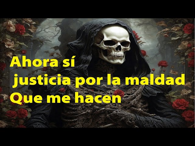 Oración a la Santa Muerte negra pido justicia ante la maldad