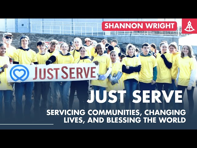 S5E33 Just Serve: Servicing Communities, Changing Lives, and Blessing the World