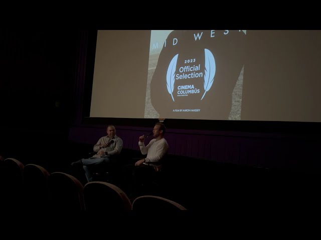 MID WEST Q&A with Writer/Director Aaron Massey. Moderator Chris Massey. Movies 8 in Boardman, Ohio