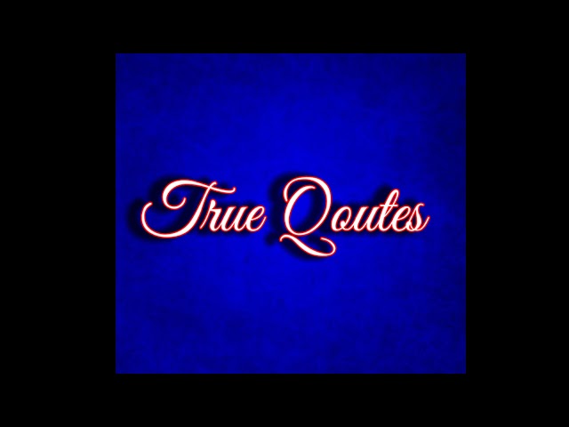 True Quotes Live Stream