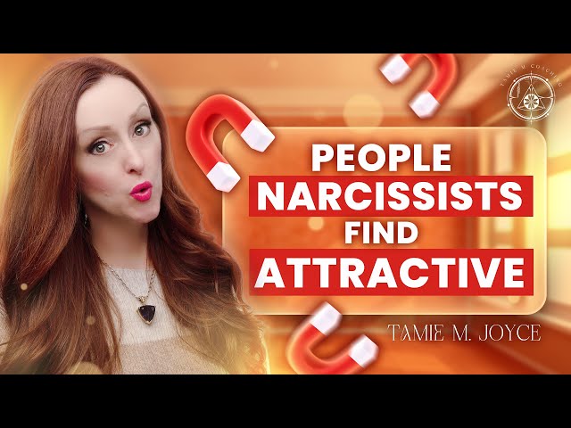 What Types of People Attract Narcissists