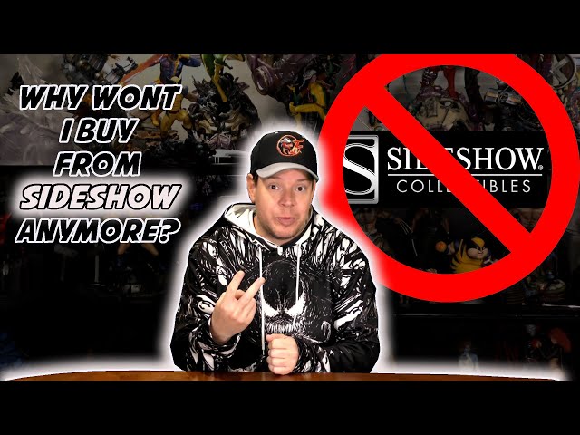 Why WONT I BUY from SIDESHOW Collectibles Anymore?