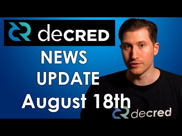 Decred bi-Weekly News Update - August 18th, 2020