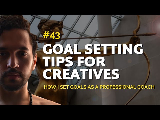 3 Goal Setting Tips Most Creatives Ignore 😅 (How I Set Goals As A Professional Coach)