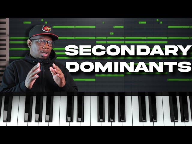 SECONDARY DOMINANT CHORDS: What they are & how to use them