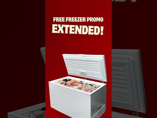 Free Freezer Promotion 2025 Extended!