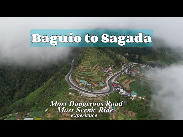 Baguio to Sagada- Most Dangerous Road; Most Scenic Ride in the Philippines