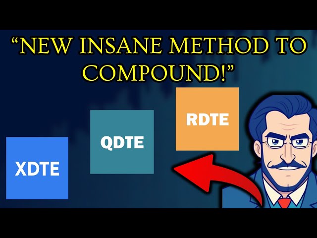 Compound Your Portfolio Quickly With QDTE XDTE & RDTE