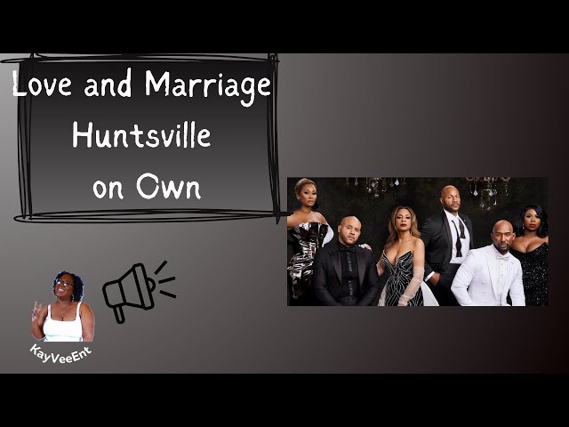 Love and Marriage Huntsville | Season 9 Ep 11