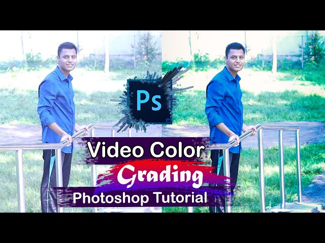 How to Use Photoshop Camera Raw Filter for Video - Video Color Correction in Photoshop