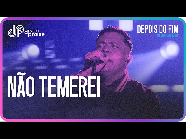 DISCOPRAISE - Não Temerei (Ao Vivo)