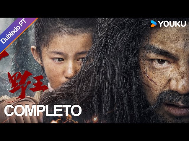 [O REI SELVAGEM] Filme Completo Dublado em Português |  Ação/Aventura | YOUKU