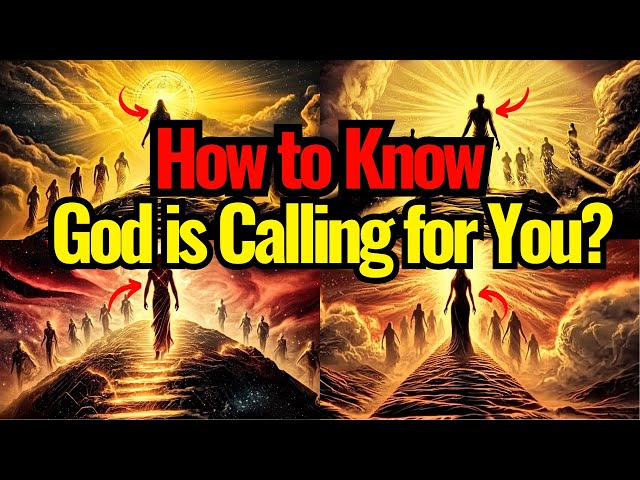 How to Know GOD’s Calling for You: Chosen for a Higher Purpose