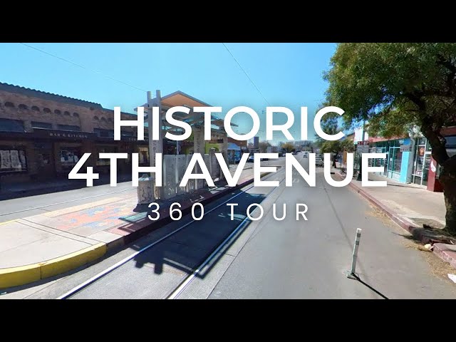 Historic 4th Avenue - 360 Degree Tour