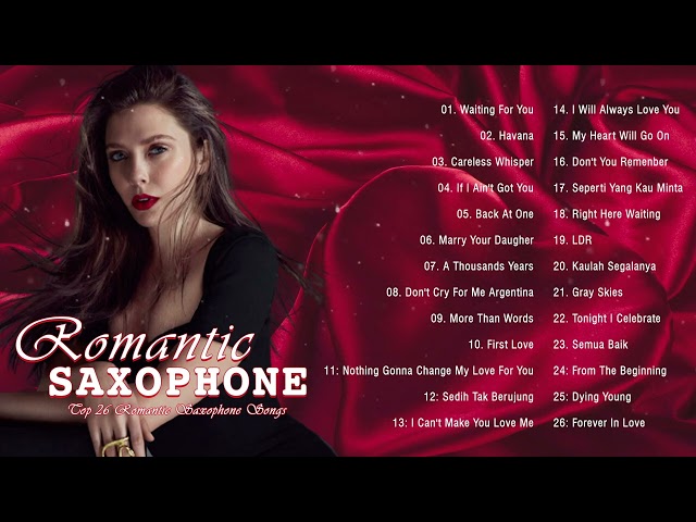 💕 Beautiful Romantic Love Songs-Greatest Hits Sax Background Musi -Saxophone Instrumental Love Songs