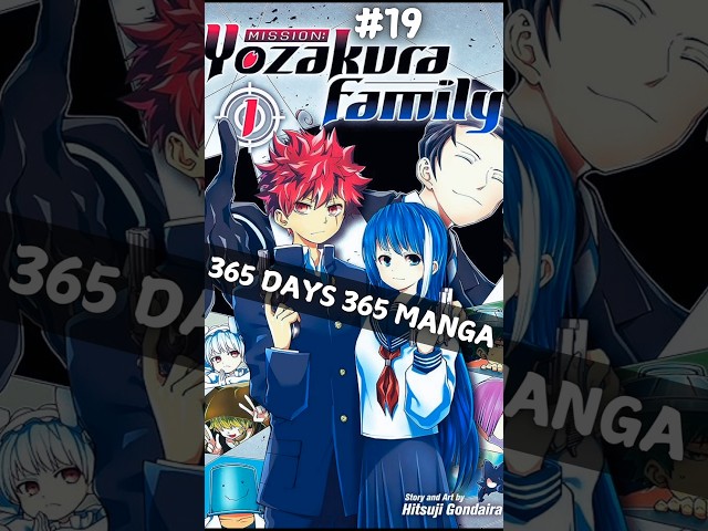 365 Days of #manga - Mission: Yozakura Family