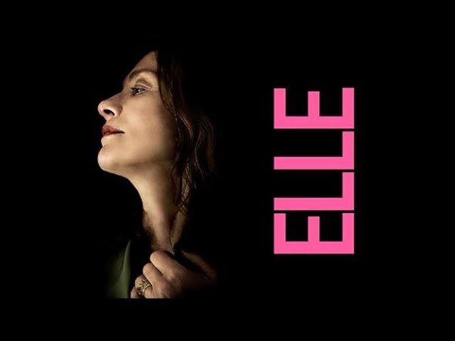 Elle 2016 French Revenge Thriller Movie Explained in Hindi by muted-emotions