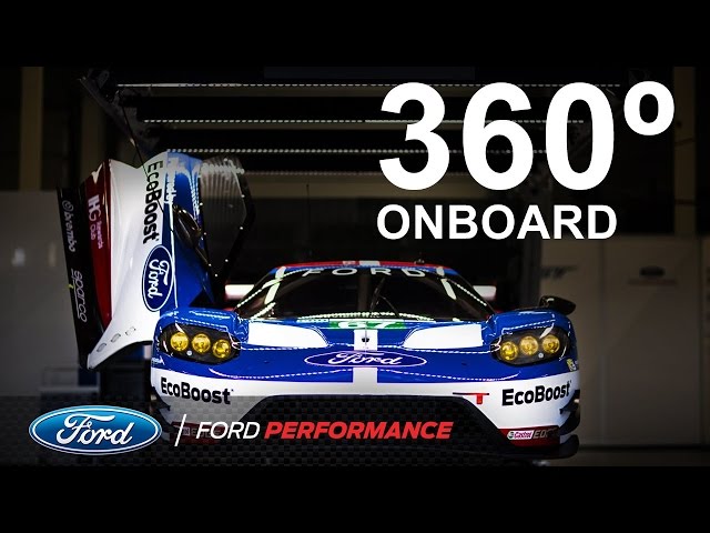 Ford GT Lap at Silverstone: 360 Experience | FIA World Endurance | Ford Performance