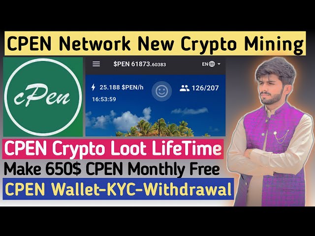 CPEN Network Mining Account | Free Crypto Mining App CPEN | CPEN WALLET and Withdrawal Listing Price