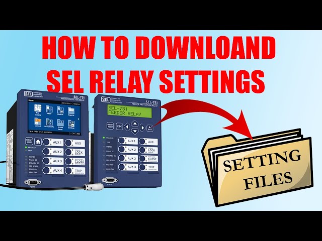 How to Download/Install Settings on SEL Relays - How to Test Relays ep1