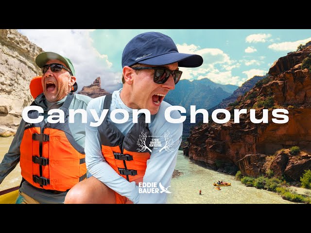 Canyon Chorus | A River Rafting Journey with Mikah Meyer