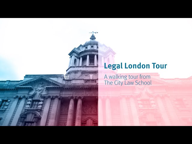 Legal London Tour – A walking tour from The City Law School