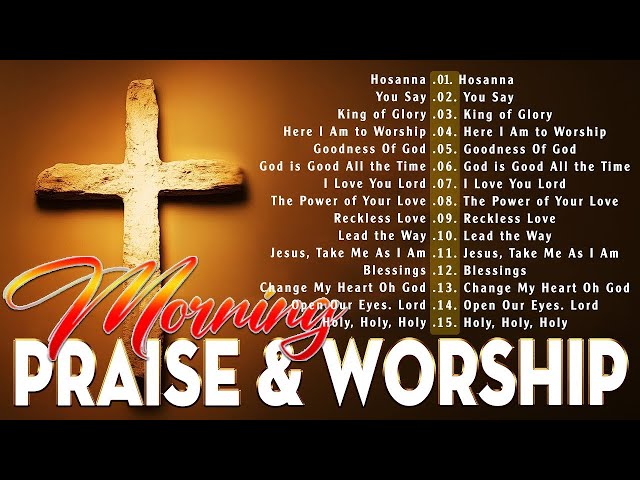 Top 50 Morning Worship Songs For Prayers 2025🙏Beautiful 100 NonStop Praise & Worship songs 2025