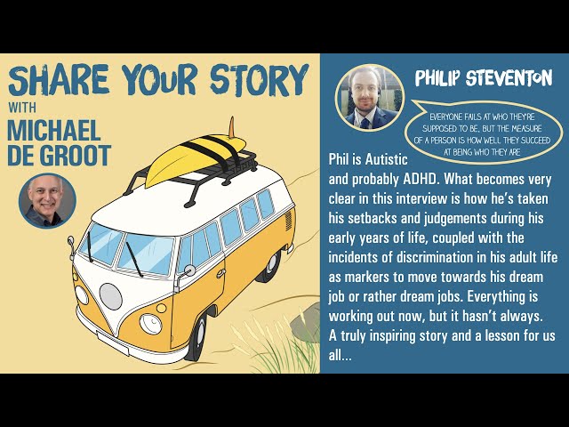 Philip Steventon - The Neurodivergent Lawyer and Content Creator | Share Your Story Podcast