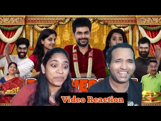 PreWedding Sothanaigal👩‍❤️‍👨😝😁😅Micset Video Reaction | Tamil Couple Reaction | WHY Reaction