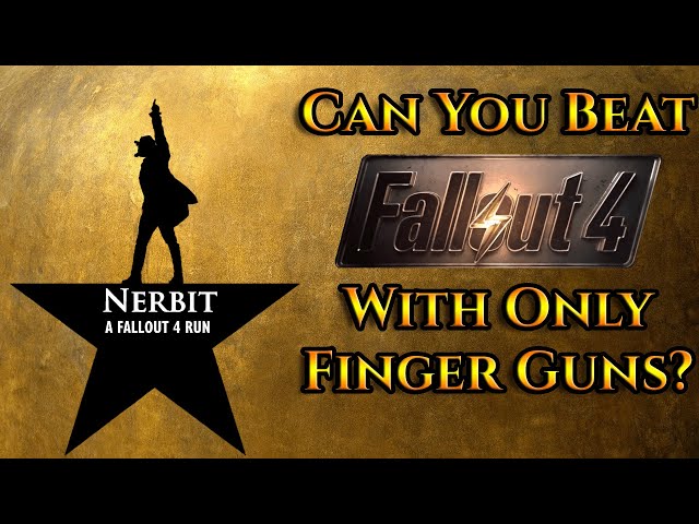 Can You Beat Fallout 4 With Only Finger Guns?