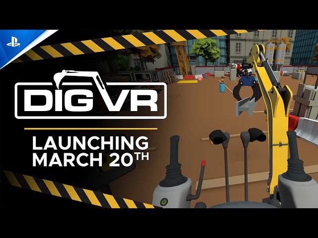 Dig VR - Release Date Trailer | PS VR2 Games