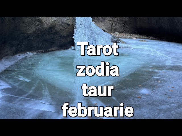 Tarot zodia taur februarie❤Sunteti veseli dar si in garda ca urmare a unei schimbari ce urmeaza!💕💯🙏