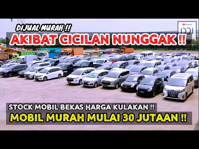 MULAI 30 JUTAAN !! Mobil Bekas CICILAN NUNGGAK Dijual MURAH Harga BAKUL !!