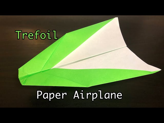 Trefoil Paper Airplane: Made From a Square