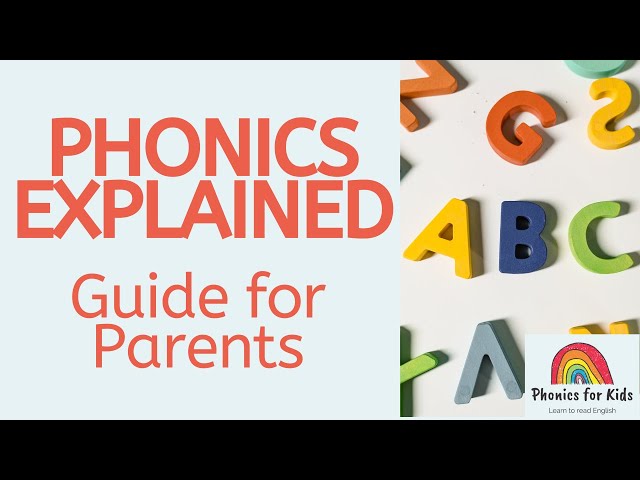 What is Phonics? Phonics Explained for Parents