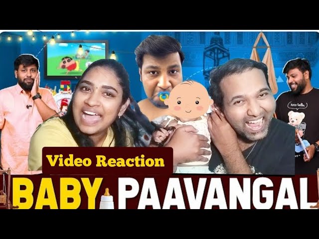 Baby Paavangal👶😜😝🤣 | Parithabangal Video Reaction | Gopi, Sudhakar |  Tamil Couple Reaction