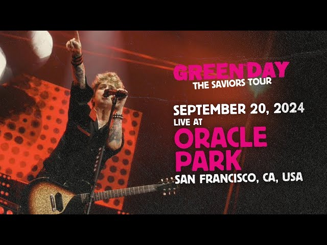 Green Day: Live at Oracle Park [San Francisco, CA, USA | September 20, 2024]