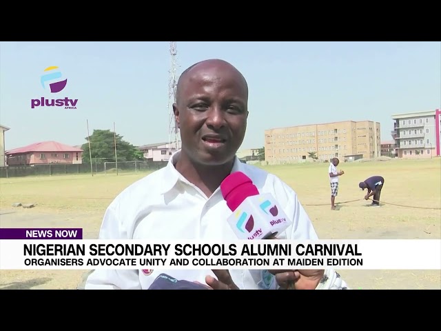 Nigerian Secondary Schools Alumni Carnival: Organisers Advocate Unity And Collaboration