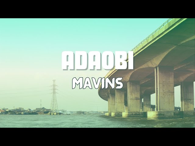 Mavins - Adaobi Lyrics PZO