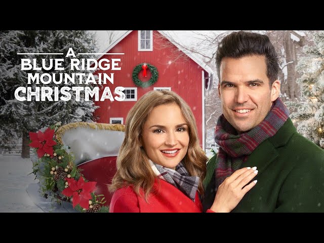 A Blue Ridge Mountain Christmas | 2019 | Hallmark Christmas Movie | Rachael Leigh Cook